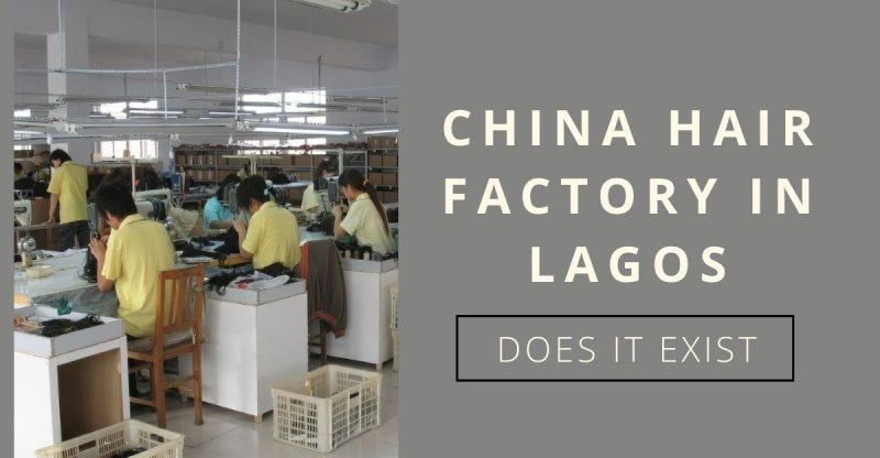 china-hair-factory-in-lagos
