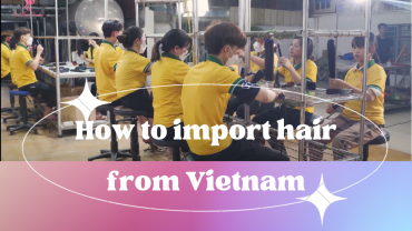 how-to-import-hair-from-vietnam