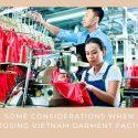some-considerations-when-choosing-vietnam-garment-factory