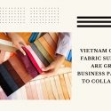 vietnam-cotton-fabric-suppliers-are-great-business-partners-to-collab-with