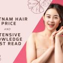 Vietnam-Hair-Prices