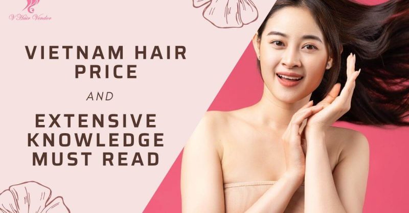 Vietnam-Hair-Prices