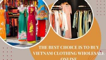 the-best-choice-is-to-buy-vietnam-clothing-wholesale-online