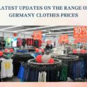 Latest Updates On The Range Of Germany Clothes Prices